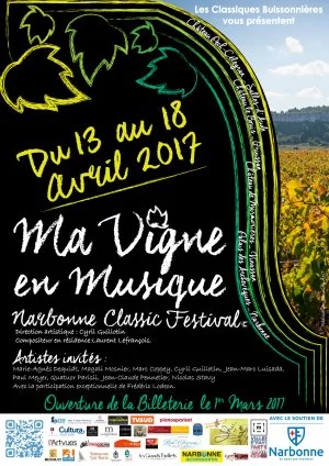Affiche Festival "Ma Vigne en Musique-Narbonne Classic Festival"