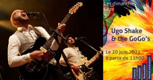 Affiche Les Dimanches de la Lèze - Concert Ugo Shake & The GoGo's