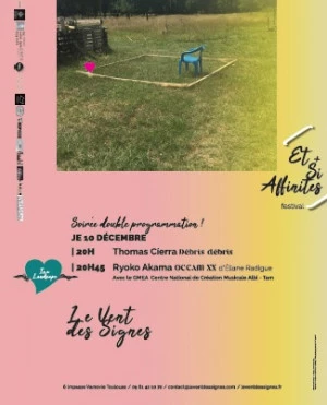 Affiche Débris Débris / Thomas Cíerra en soirée partagée avec Ryoko Akama | GMEA Albi-Tarn
