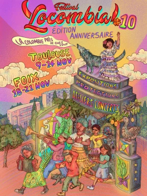Affiche Festival Locombia #10 - La Colombie près de chez vous