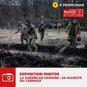 Affiche EXPOSITION PHOTOS - "La guerre en Ukraine: sa majesté du carnage" du Journaliste Reporter François THOMAS 