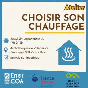 Affiche Atelier - Comment choisir un chauffage aujourd'hui ?