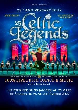 Affiche Celtic Legends sera en tournée en France en 2027 et à Toulouse le 24 février !