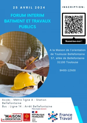 Affiche Forum interim Bâtiment et Travaux Publics