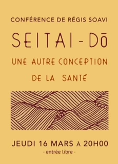 Affiche Conférence : Seitai-Do, une autre conception de la santé