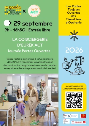 Affiche Portes ouvertes du tiers-lieu La Conciergerie d'Eurêk'ACT