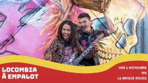 Affiche Locombia à Empalot : Concert Mate y Panela - Vernissage expo 20 ans Galletas Calientes
