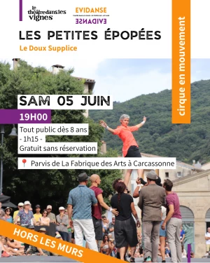 Affiche Les Petites Épopées… // Cie Le Doux Supplice