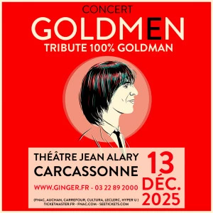 Affiche GOLDMEN, tribute 100% Goldman 