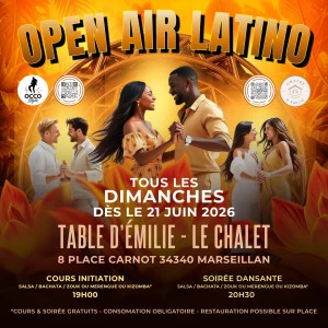 Affiche soirée Open Air Latino au Chalet d'Émilie à Marseille Ville by Occo Style