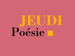 Affiche Jeudi poésie : Silvia Baron Supervielle 