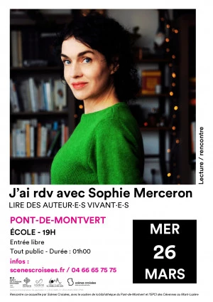 Affiche Lecture - rencontre avec Sophie Merceron