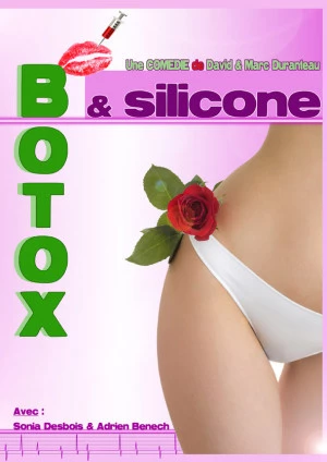 Affiche Comédie "Botox et Silicone"
