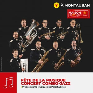 Affiche 21 Juin : FETE DE LA MUSIQUE CONCERT COMBO-JAZZ à la Maison de Ma Région-Montauban