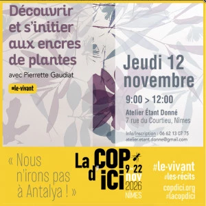 Affiche Découvrir et s'initier aux encres de plantes avec Pierrette Gaudiat