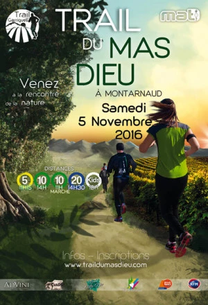 Affiche Deuxième Trail du Mas Dieu à Montarnaud