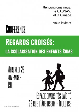 Affiche Conférence / Regards croisés : la scolarisation des enfants Roms