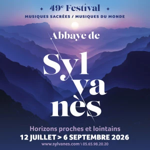 Affiche 49e Festival de l'Abbaye de Sylvanès - Musiques sacrées, musiques du Monde 