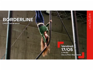 Affiche Borderline - Cirque Entre Nous