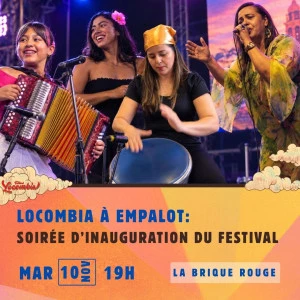 Affiche Locombia à Empalot : Soirée d'inauguration du Festival