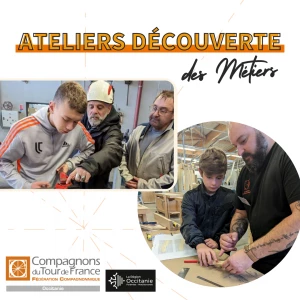Affiche Ateliers Découverte des Métiers du Bâtiment - Compagnons du Tour de France