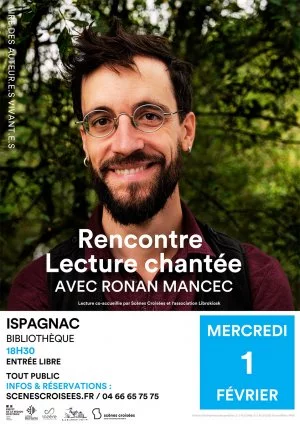 Affiche Lecture chantée et rencontre avec Ronan Mancec