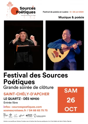 Affiche GRANDE SOIREE DE CLOTÛRE Festival des Sources Poétiques