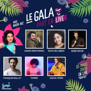 Affiche Le Gala du Printemps part en live !