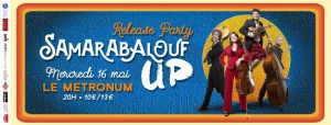 Affiche Samarabalouf "UP" Release Party