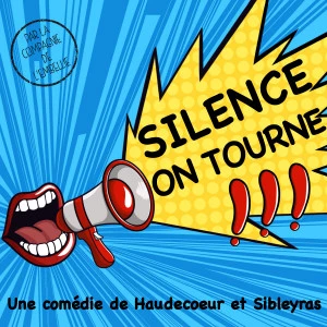 Affiche Silence on tourne ! 