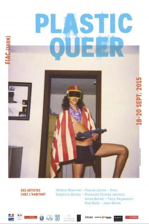 Affiche Plastic Queer - Festival AFIAC 2015 des artistes chez l'habitant