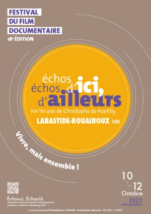 Affiche 18e festival échos d'ici, échos d'ailleurs, sur les pas de Christophe de Ponfilly