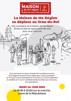 Affiche La Maison de Ma Région Nîmes & Alès sera présente près de chez vous, au Grau-Du-Roi