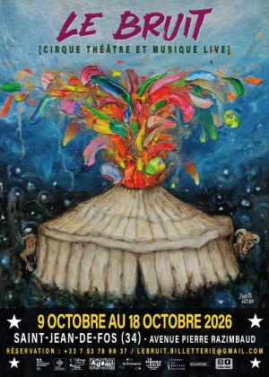 Affiche Cirque Le Bruit - Saint-Jean-De-Fos