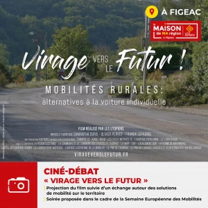 Affiche CINÉ DÉBAT : "VIRAGE VERS LE FUTUR" 