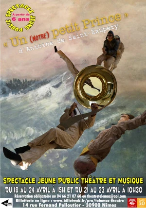 Affiche UN (NOTRE) PETIT PRINCE d'Antoine de SAINT-EXUPÉRY