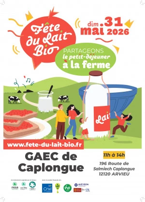 Affiche Quinzaine des produits Bio et Régionaux - Fête du lait Bio - GAEC de Caplongue