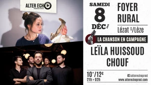 Affiche Leïla Huissoud+ Chouf/ La Chanson en Campagne