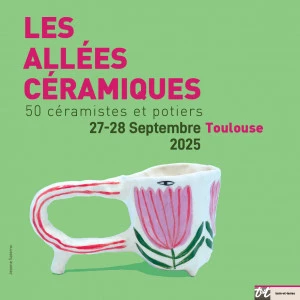 Affiche Les Allées Céramiques de Toulouse 2025