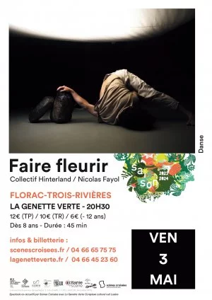 Affiche Faire fleurir - Collectif Hinterland / Nicolas Fayol à Florac