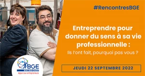 Affiche Entreprendre pour donner du sens à sa vie professionnelle : ils l'ont fait, pourquoi pas vous ?