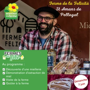 Affiche Quinzaine des produits Bio et Régionaux - Ferme en Fête à la Ferme de la Felicità à Saint Amans de Pellagal (82)