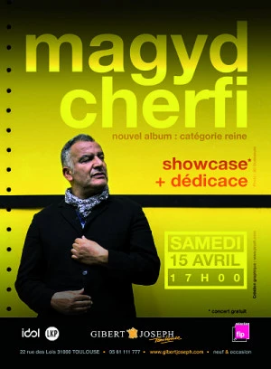 Affiche Magyd Cherfi en showcase exceptionnel pour "Catégorie Reine" le samedi 15 avril chez Gibert Joseph Musique