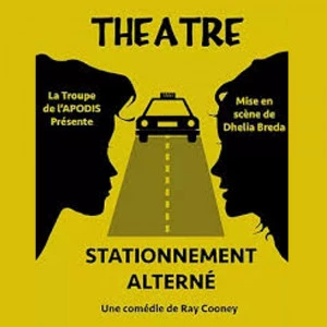 Affiche Stationnement alterné de Ray Cooney par la Troupe de l'Apodis 