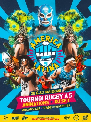 Affiche RUGBY FIVE TONIGHT 9 - AMERICA LATINA 