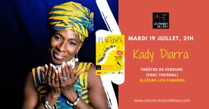 Affiche Kady Diarra | Mardis des Fumades 2022