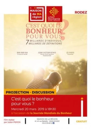Affiche Projection et échange autour du film "C'est quoi le Bonheur pour vous ?"