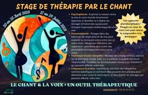 Affiche Stage de chant & Thérapie par le chant : « Le chant & la voix : un outil thérapeutique» 