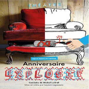 Affiche Anniversaire explosif de Michel Le Dall par la Troupe de l'Apodis