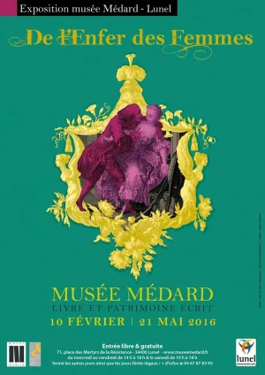 Affiche Exposition « De l'Enfer des femmes » - Musée Médard - Lunel 